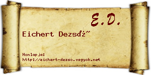 Eichert Dezső névjegykártya